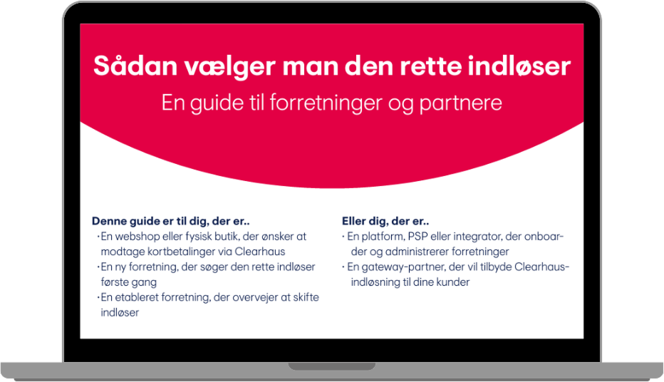 Vælg den rette indløser – Optimér dit betalingssetup
